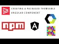 Creating a Packaged and Themeable Angular Material Component