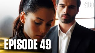 Sila - Episode 49