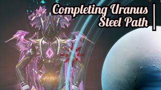 Completing SP Uranus | Warframe