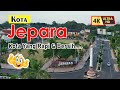 JEPARA BUMI KARTINI | LATEST CONDITION OF JEPARA CITY, CENTRAL JAVA INDONESIA | WORLD CARVING CENTER