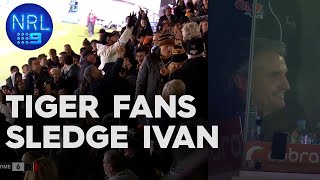 Tigers fans rip into Ivan Cleary | NRL on Nine