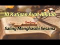 10 Kutipan Ayat Alkitab Tentang Saling Mengasihi Sesama