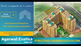 Agarwal Exotica Vasai East