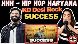 Success | KD Desi Rock || HHH - Hip Hop Haryana | Delhi Couple Reactions