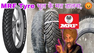 Don't Buy MRF Tyres For Your Bikes. 😡