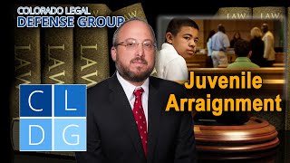 The "Juvenile Arraignment Process" in Denver