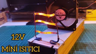 ISITICI YAPIMI - İSİTİCİ YAPMA - Mini oda ısıtıcısı yapımı