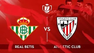 Betis vs Athletic Bilbao