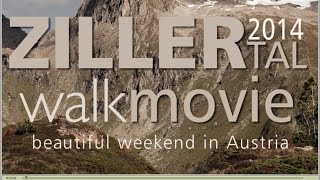 Zillertal 2014, 4 day hiking