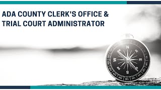 Ada County Clerk's Office & Trial Court Administrator