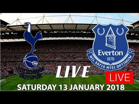 Tottenham VS Everton | Live Streaming - 13/1/18 - YouTube