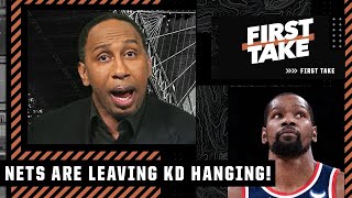 Stephen A.: The Nets are leaving Kevin Durant hanging! | First Take