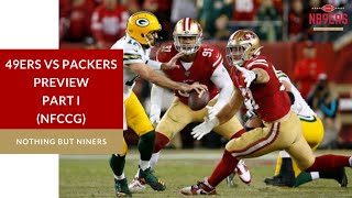 49ers VS Packers Preview I (NFCCG)