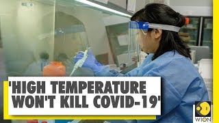 Study: High temperature may reduce it's spread but won't kill Coronavirus (COVID-19) | Your Story