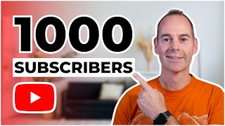 How To Get Your First 1000 Subscribers On YouTube In 2024