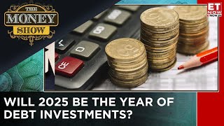 Will 2025 Be The Year Of Debt Investments? | Return Expectations To Have In 2025 | The Money Show