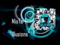 MisTa-T - Illusions [HD] [Dubstep]