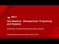 Get Reactive: Microservices, Programming and Systems