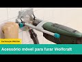 Acessório móvel para furar tecmobil Wolfcraft. #trabalho #construção #casa #ferramentas