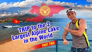 Kyrgyzstan 🇰🇬 Issyk-Kul 🏖️  Swimming and trying local cuisine 🍜 Part 2