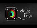 How to Close your Rings on Apple Watch (tutorial)