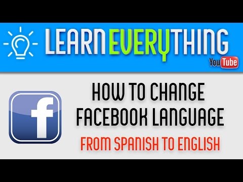 How to change facebook language - from spanish to english How to change facebook language - from spanish to english