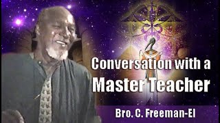 Bro. C. Freeman-El | Conversation with a Master Teacher, Brooklyn (11May03), ATL