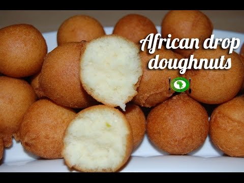 African drop doughnuts recipe African drop doughnuts recipe