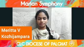 Marian Symphony,  Meritta. V.  Kozhijampara