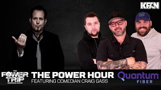 The Power Hour featuring comedian Craig Gass | 8-21-24