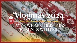 VLOGMAS 2024 | Day 7 - Wrap Christmas Presents with Me \u0026 Gift Ideas for Family