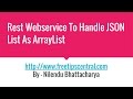 Rest Service To Handle Json List Input As ArrayList