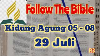 Alkitab Suara Bacaan Alkitab Harian Ftb 29 Juli Kitab Kidung Agung 5 - 8 Follow The Bible