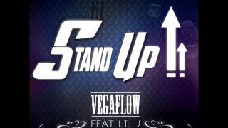 Stand Up! (Feat. Lil J) - VEGAFLOW