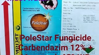 PoleStar Fungicide spray||Carbendazim 12% \u0026 Mancozeb 63% WP.||Must Watch.||