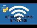 Detect WiFi Settings with Python | #32