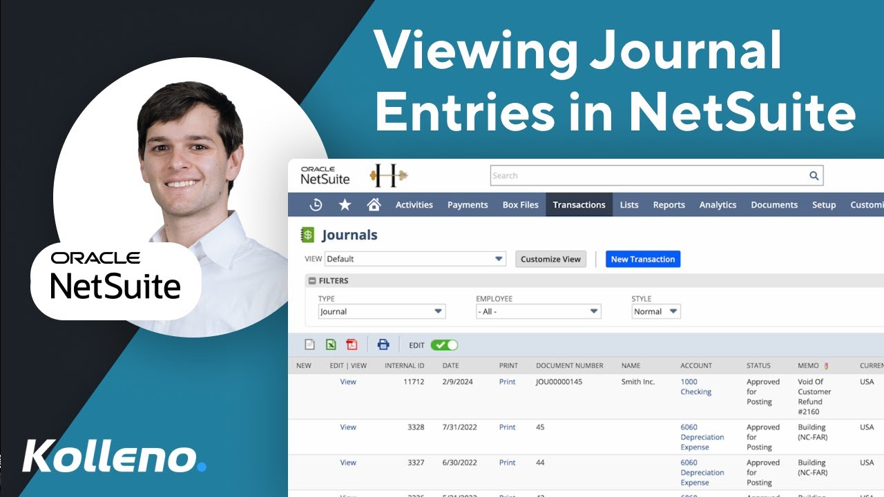 Viewing Journal Entries In Netsuite Kolleno Netsuite Tutorials Youtube