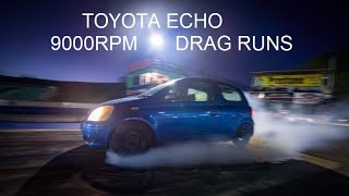 9000rpm 1NZ motor drag racing. Toyota Echo / Vitz