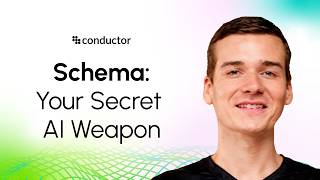 Mastering Schema & Metadata for AI Search Success | Conductor Spring Summit 2026