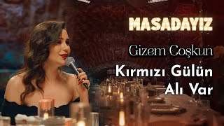 Gizem Coşkun - Kırmızı Gülün Alı Var