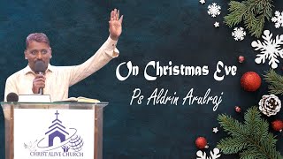 Christmas Message: By Ps Aldrin Arulraj (Kannada Sermon) 25 Dec 24 @CAMBangalore