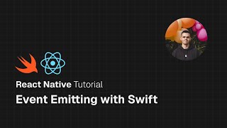 Building React Native TurboModules with Swift - Event Emitting