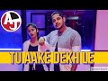 King - Tu Aake Dekhle / Anand AJ / Dance choreography / Dance Video