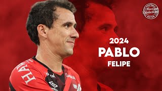 Pablo Felipe ► Athletico-PR ● Goals and Skills ● 2024 | HD