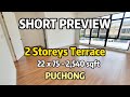 [PREVIEW @ Puchong] 22x75 Double Storey Terrace - Township with MRT