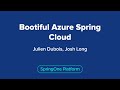 Bootiful Azure Spring Cloud