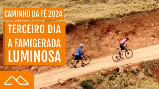 Caminho da Fé 2024 - Paraisópolis até Campos do Jordão | A famigerada serra da luminosa