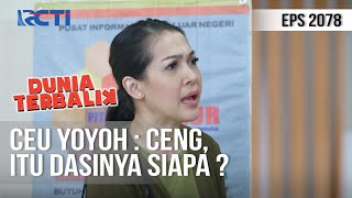 DUNIA TERBALIK - Ngakak Banget Sama Pertanyaan Ceu Yoyoh [4 Juni 2020]