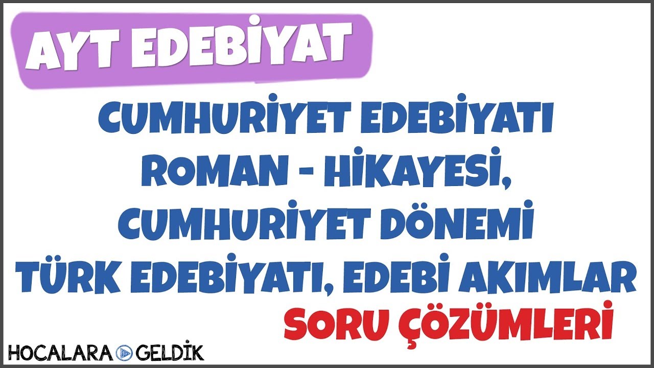 Cumhuriyet Edebiyatı Roman - Hikayesi, Cumhuriyet Dönemi Türk Edebiyatı ...