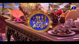 Iftar Table | Ehsaas Ramzan | Iftaar Transmission | 15th April 2021